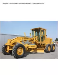 Caterpillar 130G RIPPER SCARIFIER Spare Parts Catalog Manual 26V preview