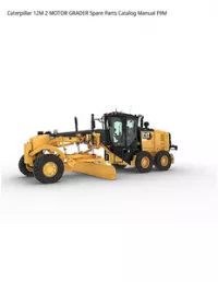 Caterpillar 12M 2 MOTOR GRADER Spare Parts Catalog Manual F9M preview
