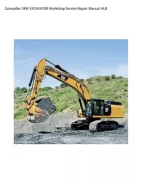 Caterpillar 349F EXCAVATOR Workshop Service Repair Manual HLB preview