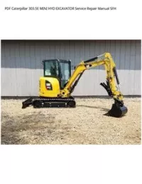 PDF Caterpillar 303.5E MINI HYD EXCAVATOR Service Repair Manual SFH preview