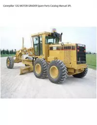 Caterpillar 12G MOTOR GRADER Spare Parts Catalog Manual 3PL preview