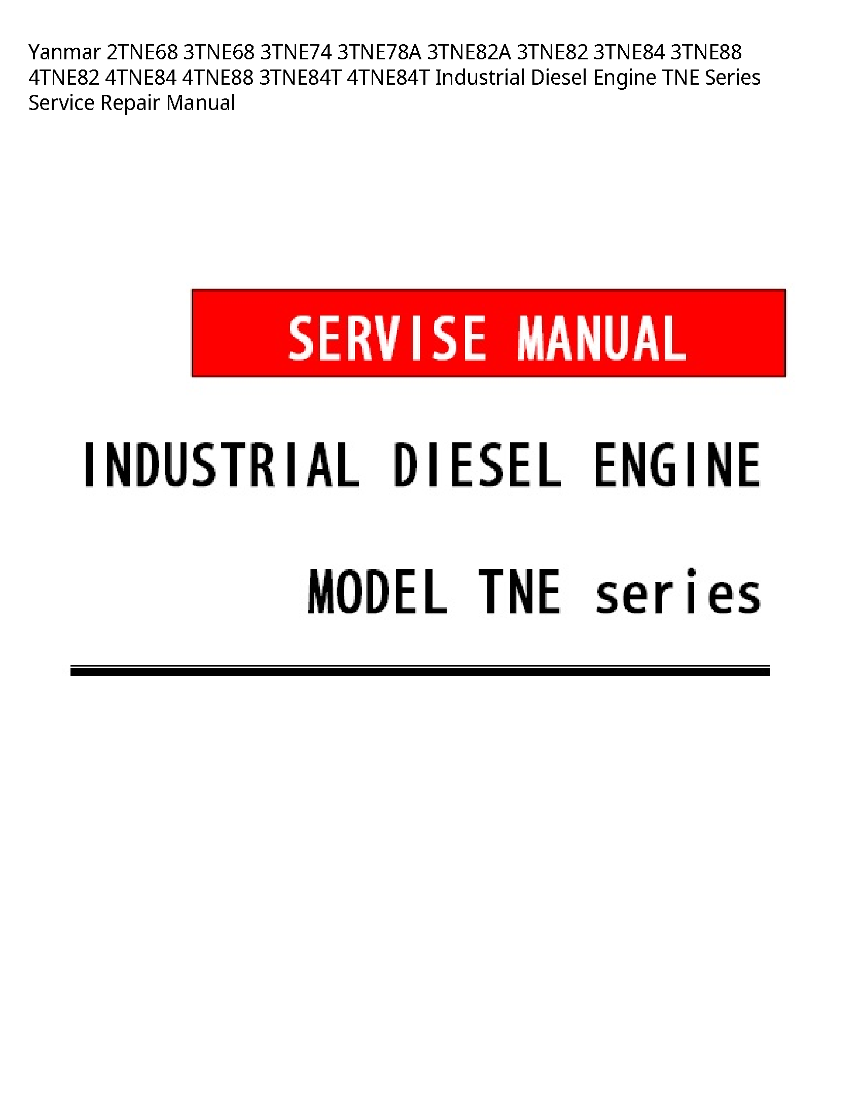 Yanmar 2TNE68 Industrial Diesel Engine TNE Series manual