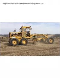 Caterpillar 12 MOTOR GRADER Spare Parts Catalog Manual 71D preview