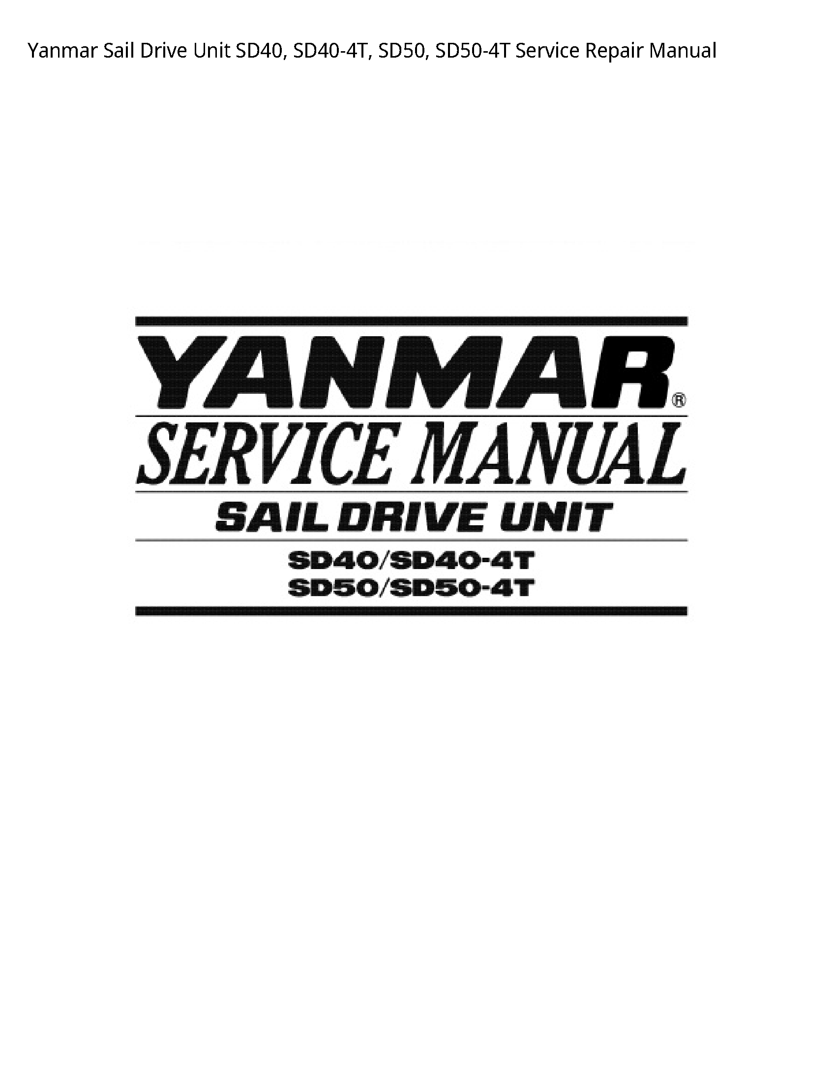 Yanmar SD40 Sail Drive Unit manual