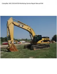 Caterpillar 345C EXCAVATOR Workshop Service Repair Manual PJW preview