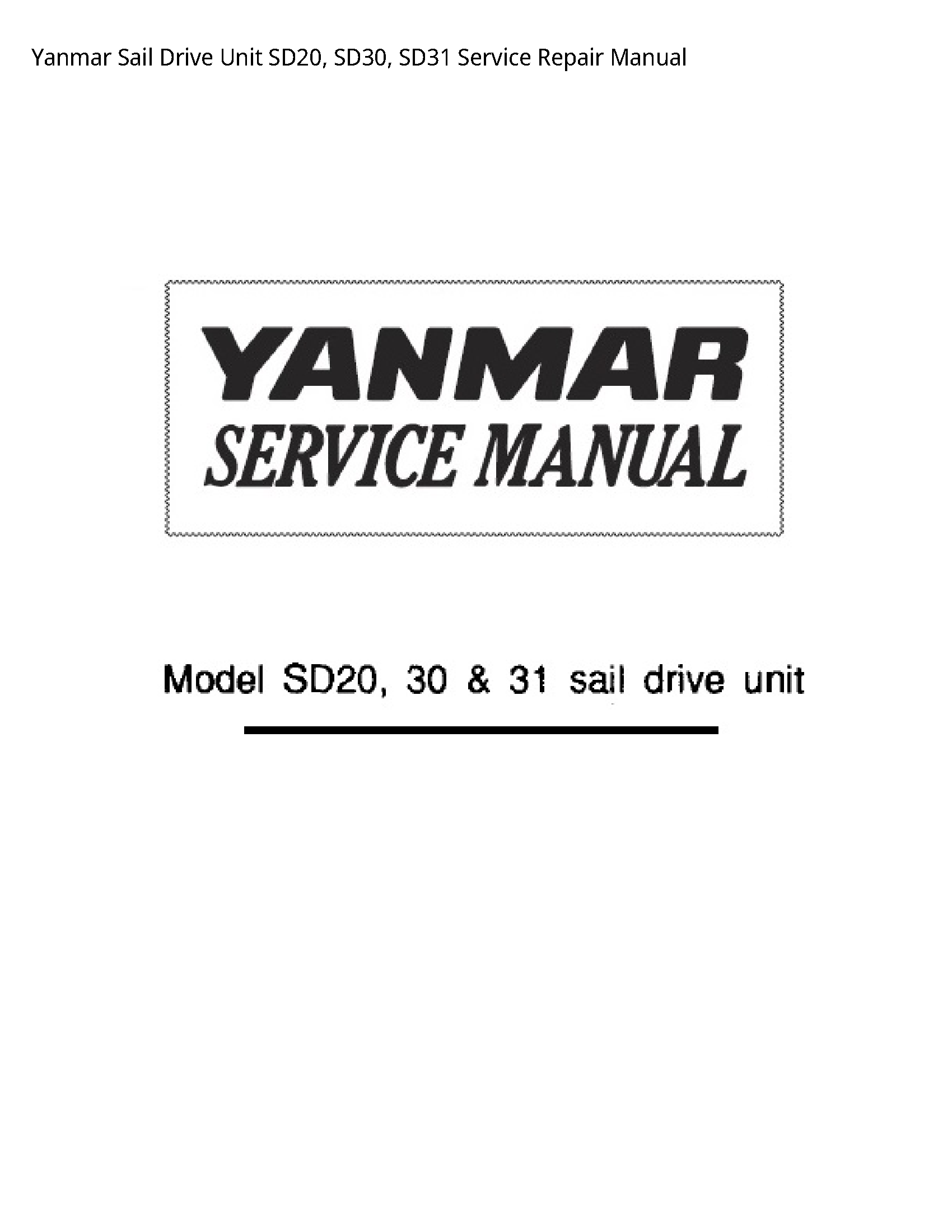 Yanmar SD20 Sail Drive Unit manual