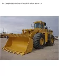 PDF Caterpillar 988 WHEEL LOADER Service Repair Manual 87A preview