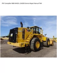 PDF Caterpillar 988K WHEEL LOADER Service Repair Manual TWX preview