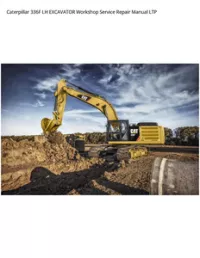 Caterpillar 336F LH EXCAVATOR Workshop Service Repair Manual LTP preview
