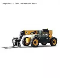 Caterpillar TL642C  TL943C Telehandler Parts Manual preview