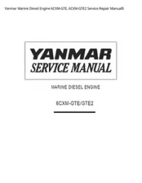 Yanmar Marine Diesel Engine 6CXM-GTE  6CXM-GTE2 Service Repair ManualВ preview