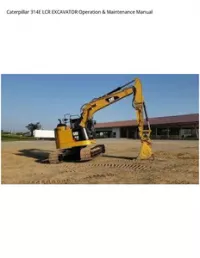 Caterpillar 314E LCR EXCAVATOR Operation & Maintenance Manual preview