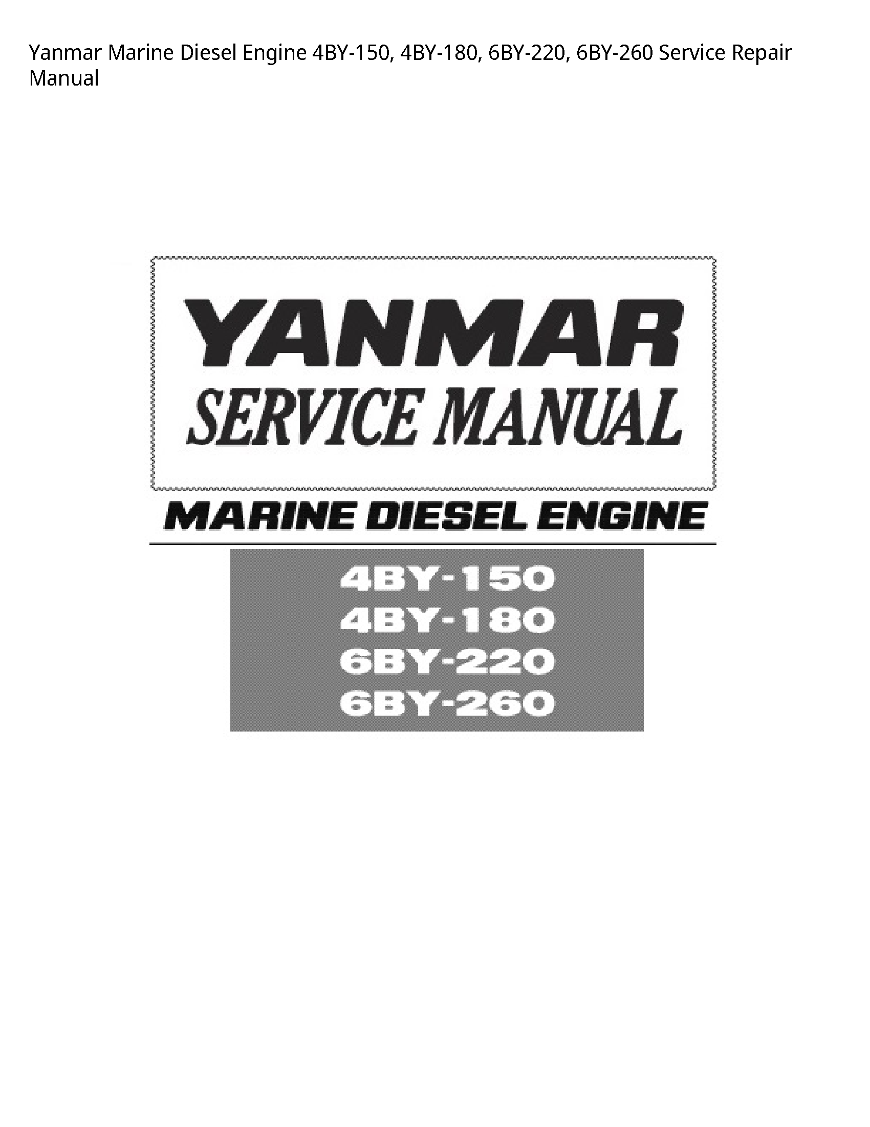 Yanmar 4BY-150 Marine Diesel Engine manual
