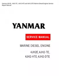 Yanmar 4JH2E   4JH2-TE   4JH2-HTE and 4JH2-DTE Marine Diesel Engines Service Repair Manual preview
