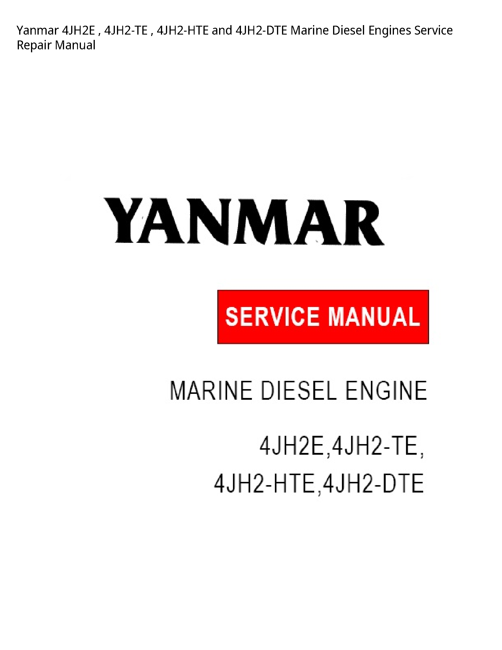 Yanmar 4JH2E  Marine Diesel Engines manual