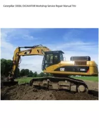 Caterpillar 330DL EXCAVATOR Workshop Service Repair Manual THJ preview