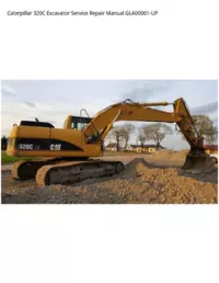 Caterpillar 320C Excavator Service Repair Manual GLA00001-UP preview