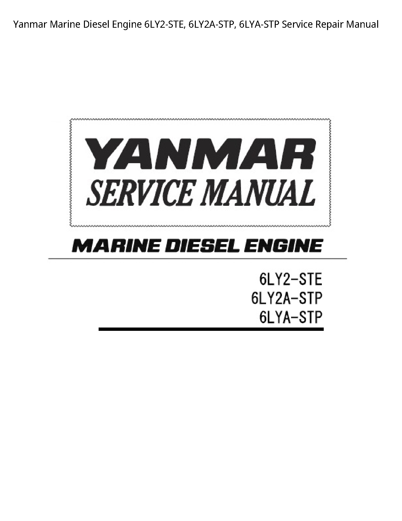 Yanmar 6LY2-STE Marine Diesel Engine manual