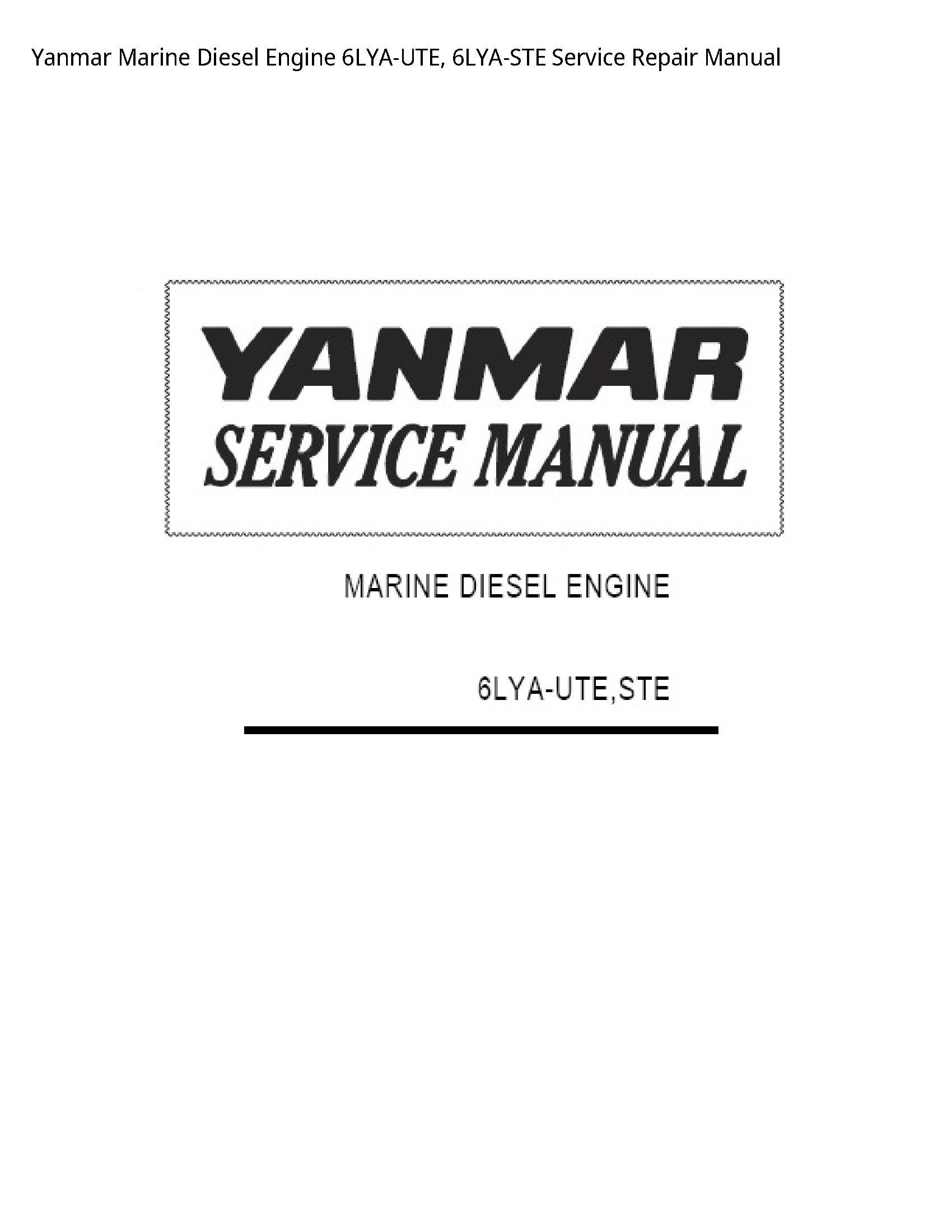 Yanmar 6LYA-UTE Marine Diesel Engine manual