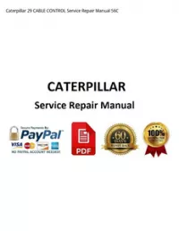 Caterpillar 29 CABLE CONTROL Service Repair Manual 56C preview