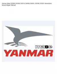 Yanmar Mase IS2500  IS3500  IS3510  IS4500  IS4501  IS5500  IS5501 Generators Service Repair Manual preview