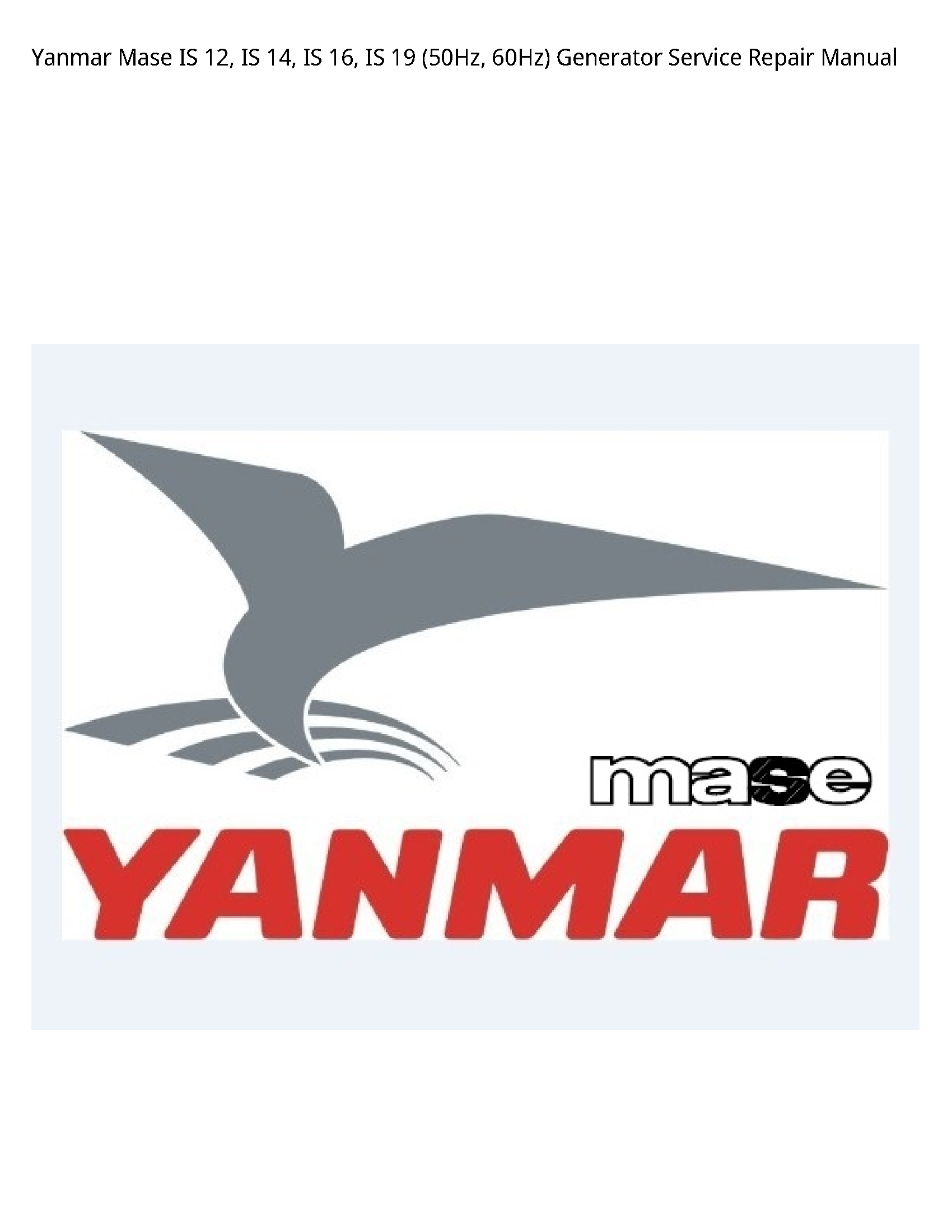 Yanmar 12 Mase IS IS IS IS Generator manual