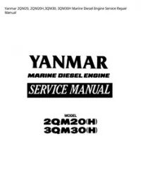Yanmar 2QM20  2QM20H 3QM30  3QM30H Marine Diesel Engine Service Repair Manual preview