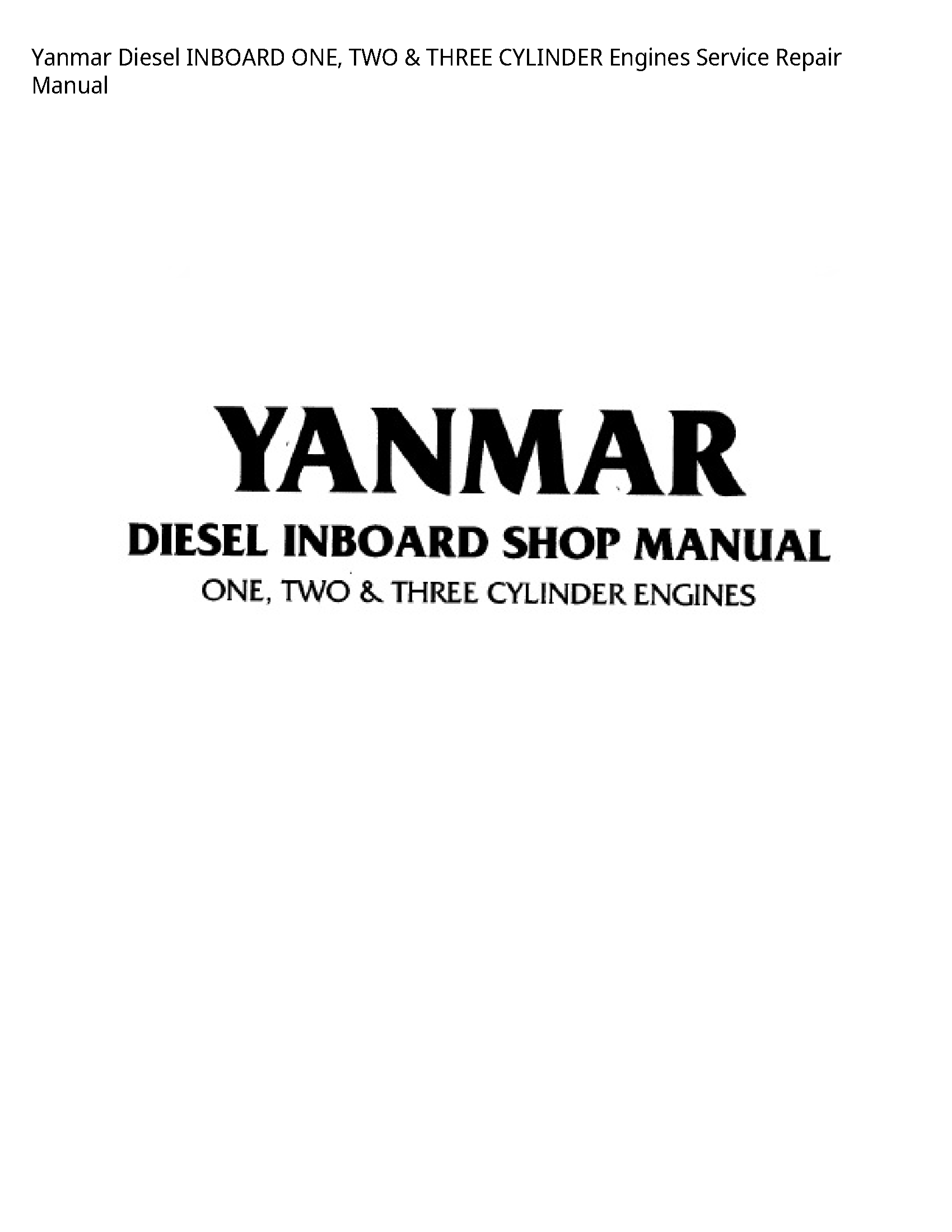 Yanmar Diesel INBOARD ONE manual