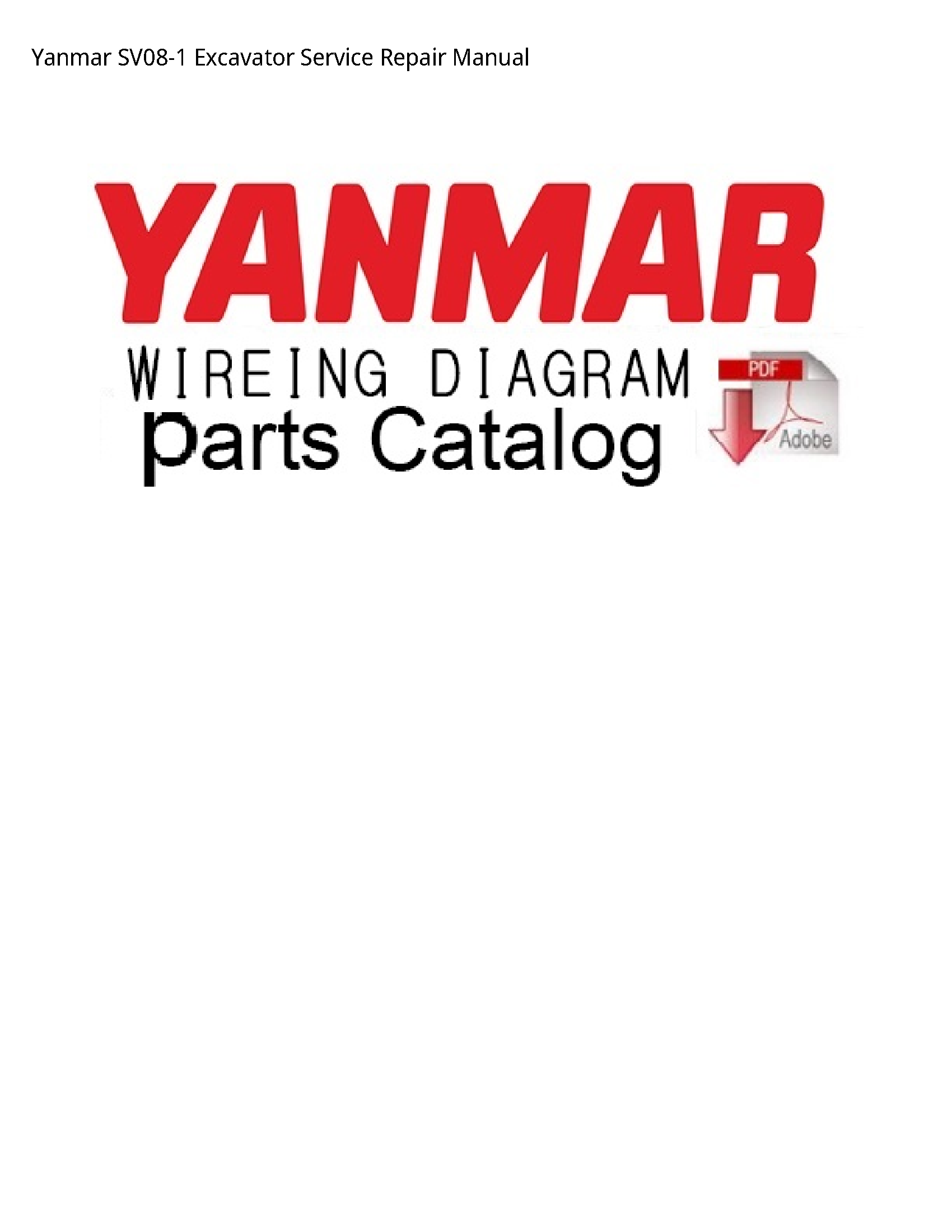 Yanmar SV08-1 Excavator manual