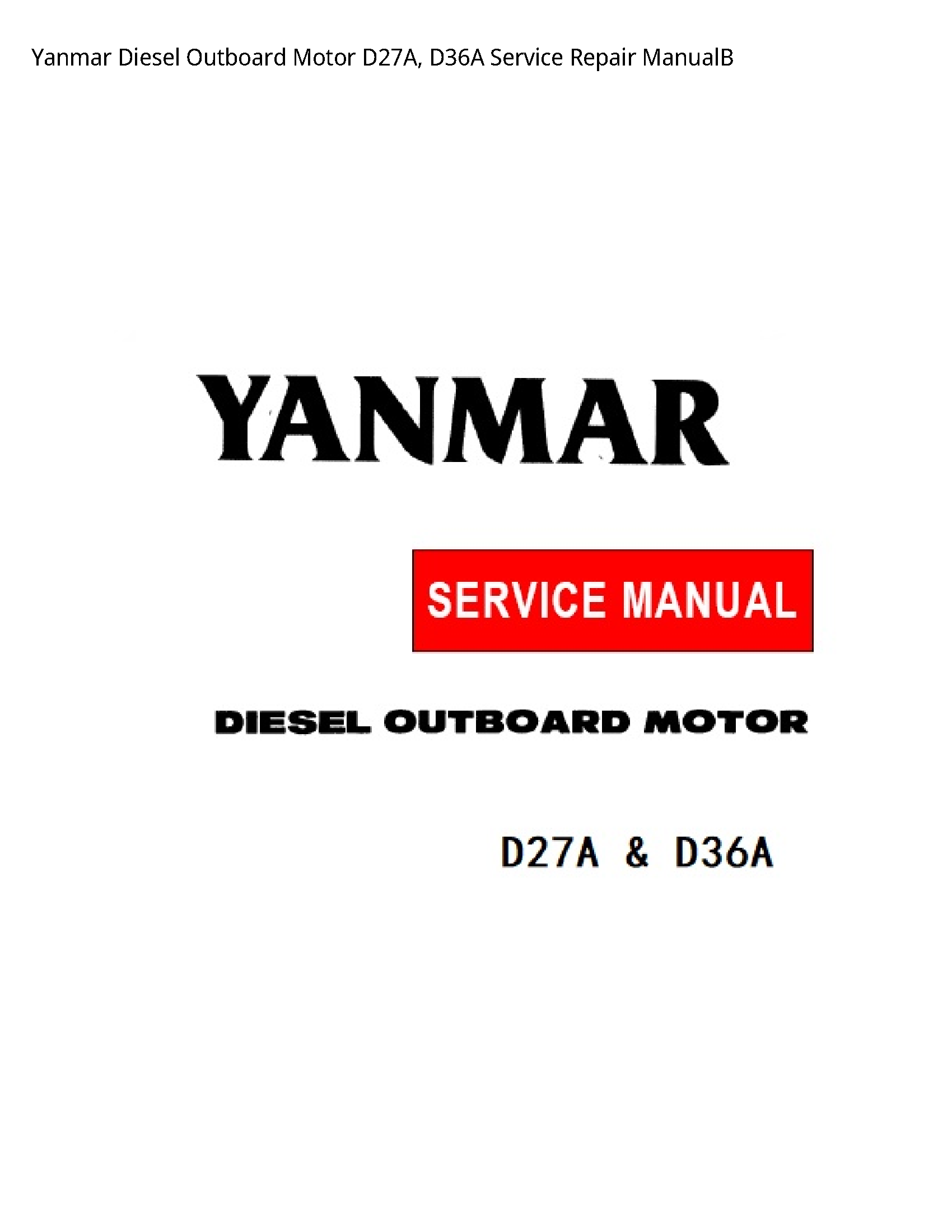 Yanmar D27A Diesel Outboard Motor manual