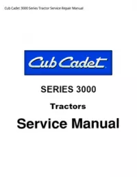 Cub Cadet 3000 Series Tractor Service Repair Manual preview