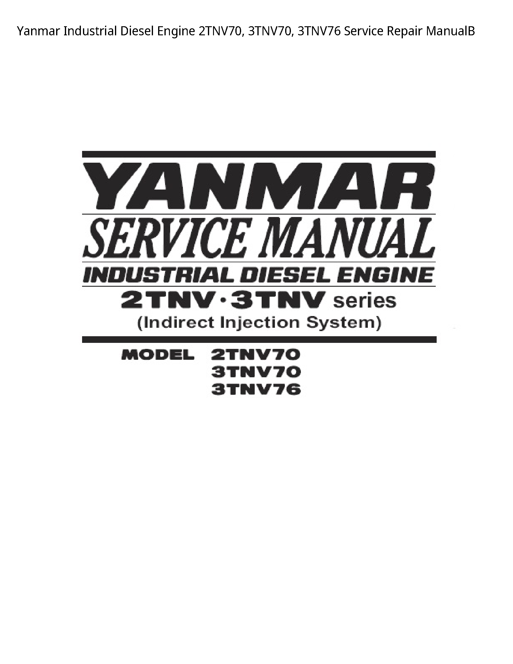 Yanmar 2TNV70 Industrial Diesel Engine manual