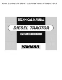 Yanmar EF227H / EF230H / EF233H / EF235H Diesel Tractor Service Repair Manual preview