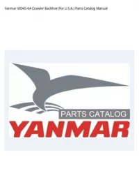 Yanmar VIO45-6A Crawler Backhoe (for U.S.A.) Parts Catalog Manual preview