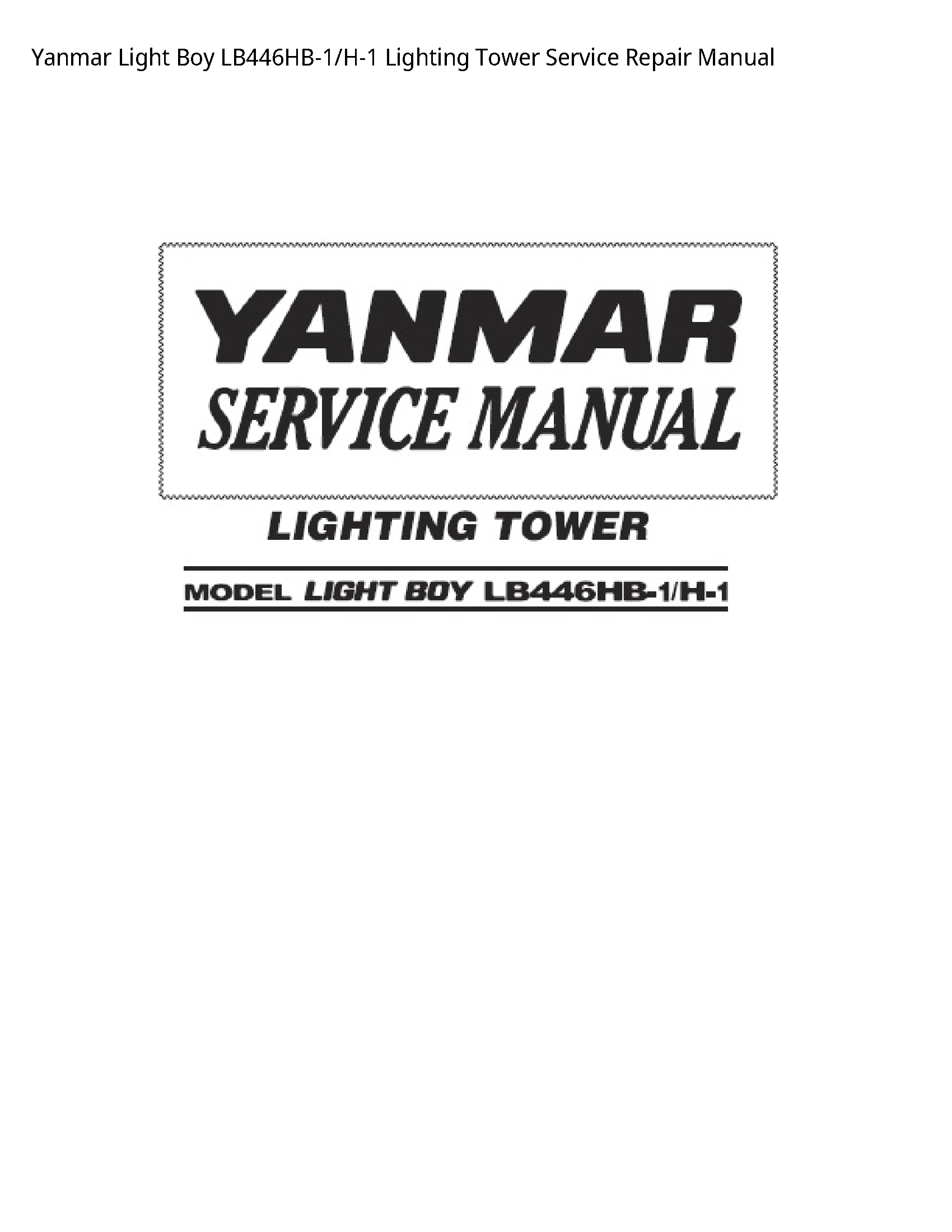 Yanmar LB446HB-1 Light Boy Lighting Tower manual