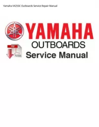 Yamaha VX250C Outboards Service Repair Manual preview