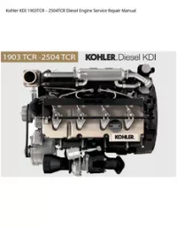 Kohler KDI 1903TCR – 2504TCR Diesel Engine Service Repair Manual preview