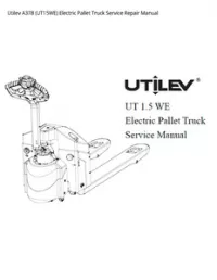Utilev A378 (UT15WE) Electric Pallet Truck Service Repair Manual preview
