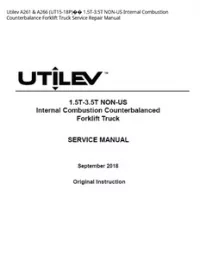 Utilev A261 & A266 (UT15-18P) 1.5T-3.5T NON-US Internal Combustion Counterbalance Forklift Truck Service Repair Manual preview