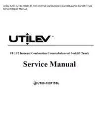 Utilev A253 (UT80-100P) 8T-10T Internal Combustion Counterbalance Forklift Truck Service Repair Manual preview