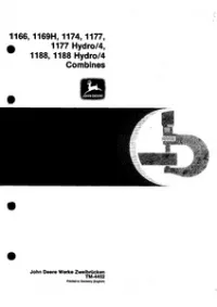 John Deere 1166 1169H 1174 1177 1177 Hydro, 1188, 1188 Hydro Combines Service Manual -TM4452 preview