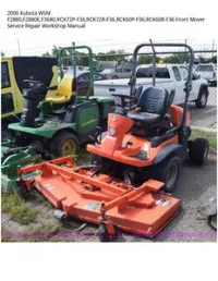 2006 Kubota WSM F2880 F2880E F3680 RCK72P-F36 RCK72R-F36 RCK60P-F36 RCK60R-F36 Front Mover Service Repair Workshop Manual preview
