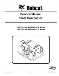 Bobcat PCF34   PCF64 Plate Compactor Service Repair Manual (PCF34 S/N AW3H00101 & Above   PCF64 S/N AVNY00101 & - Above preview