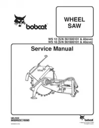 Bobcat WS12 WS18 Wheel Saw Service Repair Manual preview
