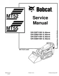 Bobcat MT52  MT55 Mini Track Loader Service Manual (S/N 528711001 & Above  S/N 528811001 & Above  S/N 538711001 & Above  S/N 538811001 & - Above preview