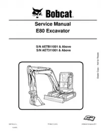 Bobcat E80 Compact Excavator Service Repair Manual (S/N AETB11001 & Above  S/N AET311001 & - Above preview