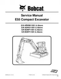 Bobcat E55 Compact Excavator Service Repair Manual (S/N ARWM11001 & Above  ASW311001 & Above  B3NP11001 & Above  B3NT11001 & Above) [Publication No. 6990093enUS - 07-2017J] preview