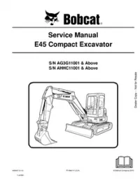 Bobcat E45 Compact Excavator Service Repair Manual (S/N AG3G11001 & Above  S/N AHHC11001 & - Above preview