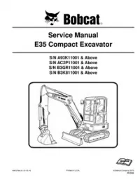 Bobcat E35 Compact Excavator Service Repair Manual (S/N A93K11001 & Above  AC2P11001 & Above  B3GR11001 & Above  B3K811001 & Above) [Publication No. 6987276enUS - 02-2017J] preview