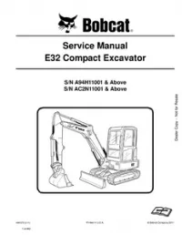 Bobcat E32 Compact Excavator Service Repair Manual (S/N A94H11001 -A94H16999 and AC2N11001  AC2N14999) (old - version preview